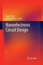 Nanoelectronic Circuit Design