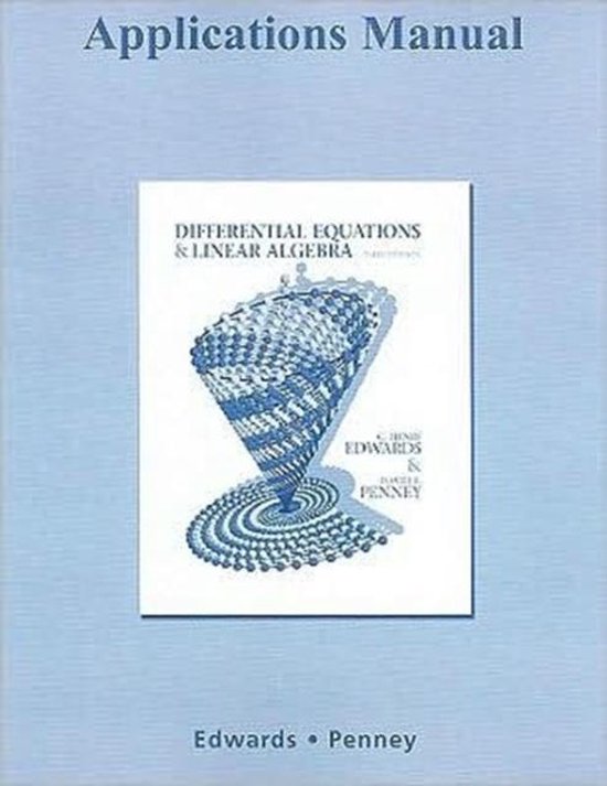 Differential Equations and Linear Algebra Applications Manual 9780321615251 Henry...