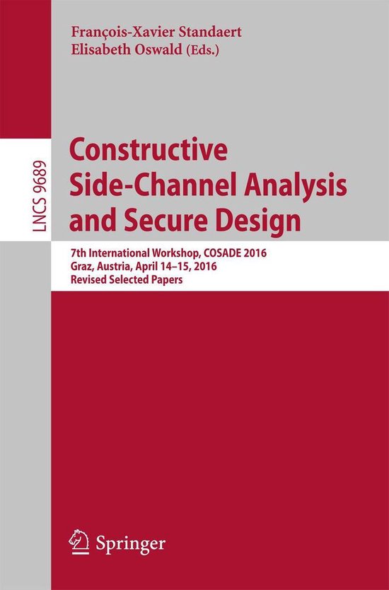 Lecture Notes in Computer Science 9689 - Constructive Side-C ... - cover