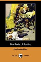 The Perils of Pauline (Dodo Press)