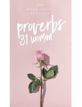 The Proverbs 31 Woman