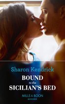 Conveniently Wed! 3 - Bound To The Sicilian's Bed (Mills & Boon Modern) (Conveniently Wed!, Book 3)