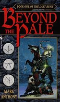 The Last Rune 1 - Beyond the Pale