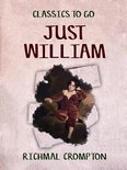 Classics To Go - Just William
