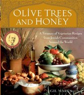 Olive Trees and Honey