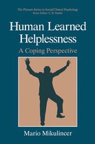 The Springer Series in Social Clinical Psychology - Human Learned Helplessness
