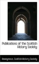 Publications of the Scottish History Society
