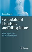 Computational Linguistics and Talking Robots