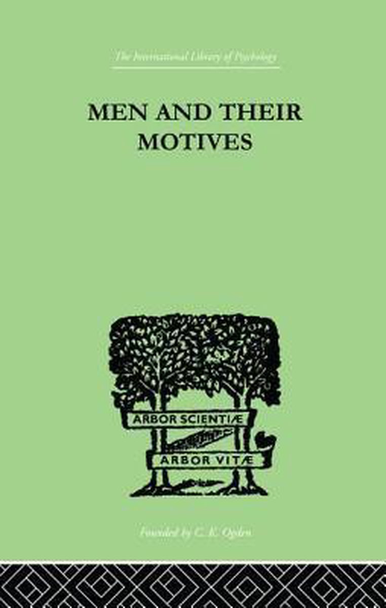 Men And Their Motives - J.C. Flugel