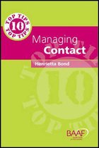Ten Top Tips in Managing Contact