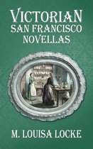 Victorian San Francisco Novellas