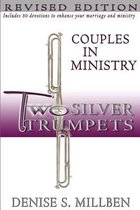 Two Silver Trumpets Couples in Ministry