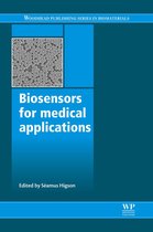 Woodhead Publishing Series in Biomaterials - Biosensors for Medical Applications