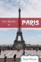 Our Month in Paris