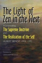 Light Of Zen In The West Incorporat