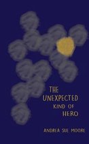 The Unexpected Kind of Hero