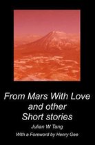 From Mars with Love and Other Short Stories