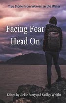 Facing Fear Head On