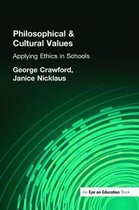Philosophical and Cultural Values