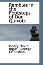 Rambles in the Footsteps of Don Quixote