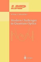 Modern Challenges in Quantum Optics