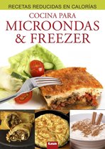 Recetas reducidas en calorías - Cocina para microondas & freezer