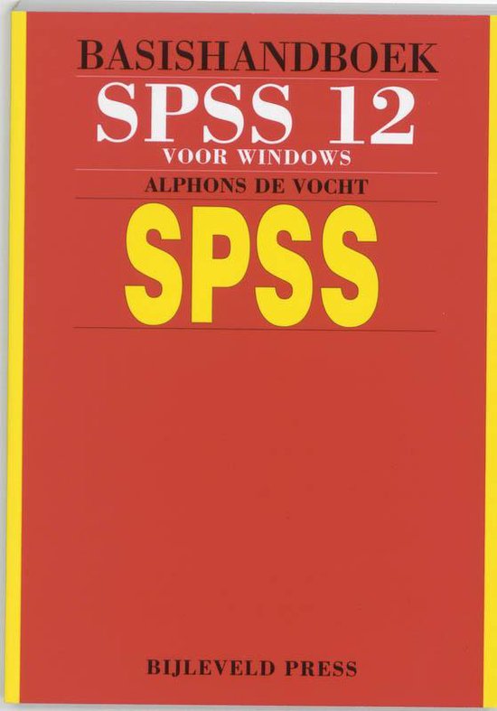 Cover van het boek 'Basishandboek SPSS 12 / druk 1' van Alphons de Vocht