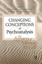 Changing Conceptions of Psychoanalysis