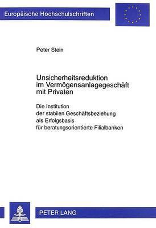 Unsicherheitsreduktion im Vermögensanlagegeschäft mit Priv ... - cover
