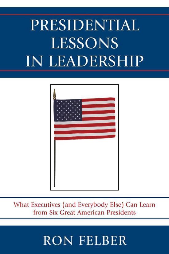 Presidential Lessons in Leadership - cover