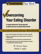 Treatments That Work - Overcoming Your Eating Disorder