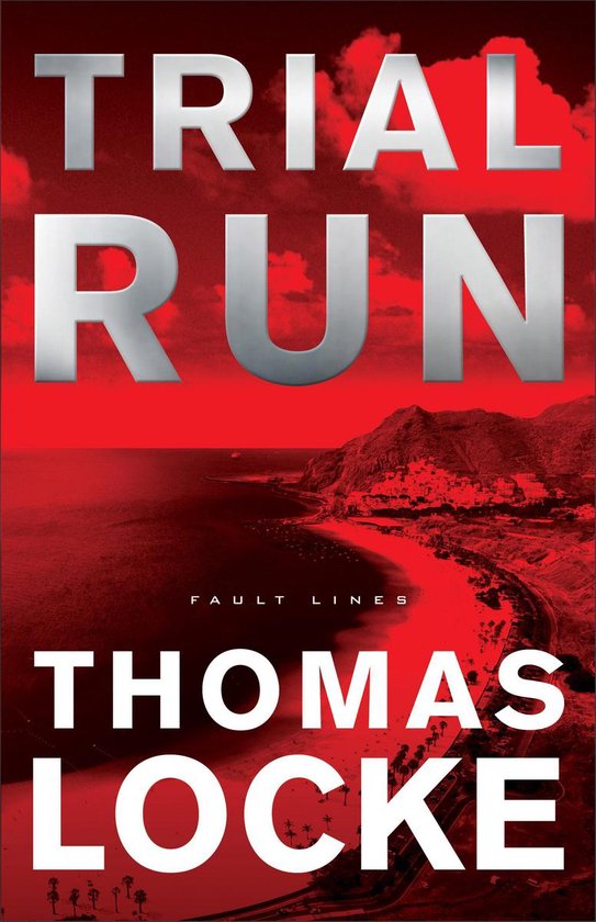 Fault Lines - Trial Run (Fault Lines) (ebook), Thomas Locke ...