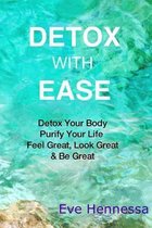 Detox with Ease
