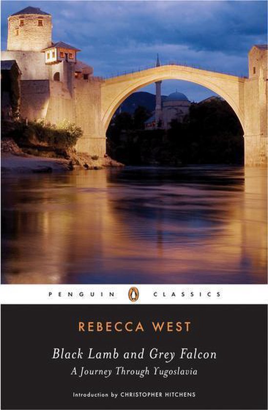 black lamb and gray falcon rebecca west black lamb and gray falcon rebecca west