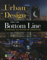 Urban Design and the Bottom Line