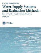 Water Supply Systems and Evaluation Methods