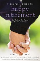 A Couples' Guide to Happy Retirement