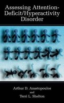 Topics in Social Psychiatry- Assessing Attention-Deficit/Hyperactivity Disorder