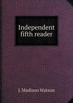 Independent fifth reader