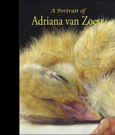 Boek cover A portrait of Adriana van Zoest van Anne van Lienden