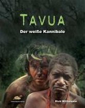 Tavua - Der weiße Kannibale