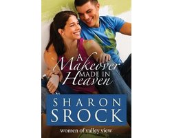 Women of Valley View-A Makeover Made in Heaven