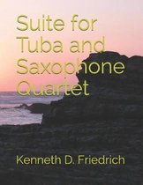 Suite for Tuba and Saxophone Quartet