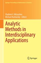 Springer Proceedings in Mathematics & Statistics 116 - Analytic Methods in Interdisciplinary Applications