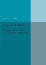 Boek cover Theoretical Mechanics van A. E. H. Love
