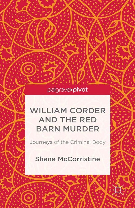 William Corder and the Red Barn Murder - cover