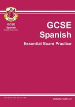 GCSE Spanish Essential Exam Practice