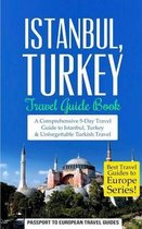 Best Travel Guides to Europe- Istanbul