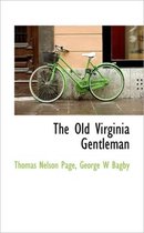 The Old Virginia Gentleman