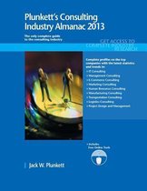 Plunkett's Consulting Industry Almanac 2013
